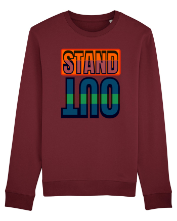 Stand Out. Motivational Quote Burgundy