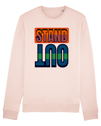 Stand Out. Motivational Quote Candy Pink