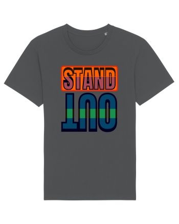 Stand Out. Motivational Quote Anthracite