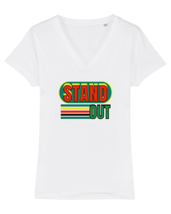 Stand Out. Motivational Quote White