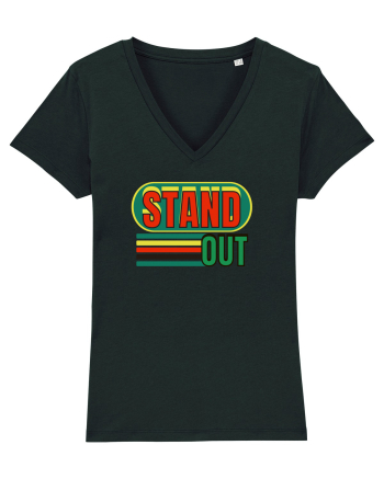 Stand Out. Motivational Quote Black