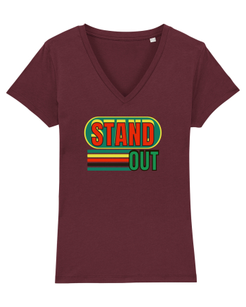 Stand Out. Motivational Quote Burgundy