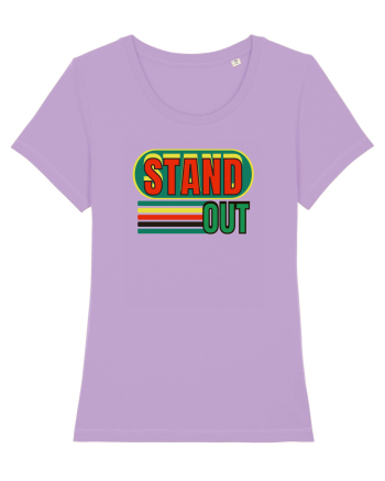 Stand Out. Motivational Quote Lavender Dawn