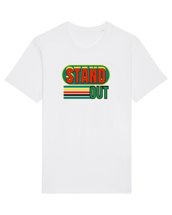 Stand Out. Motivational Quote White