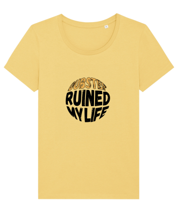 Dubstep Ruined My Life (sferă) Jojoba