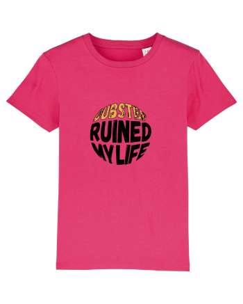Dubstep Ruined My Life (sferă) Raspberry