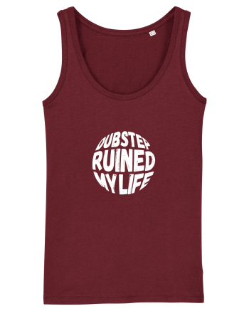Dubstep Ruined My Life (sferă) alb Burgundy