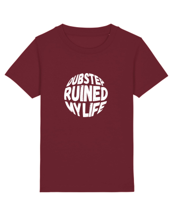Dubstep Ruined My Life (sferă) alb Burgundy