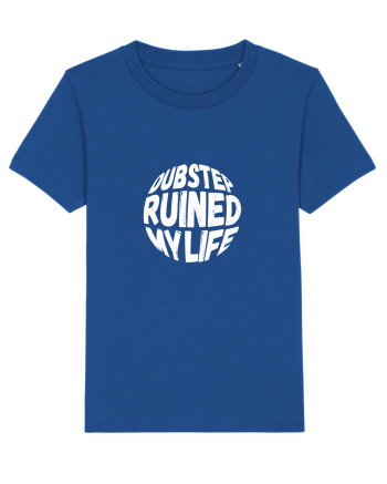 Dubstep Ruined My Life (sferă) alb Majorelle Blue