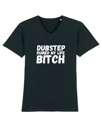 Dubstep Ruined My Life B**ch (alb) Black