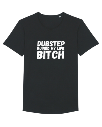 Dubstep Ruined My Life B**ch (alb) Black