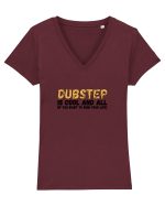 Dubstep Is Cool And All Tricou mânecă scurtă guler V Damă Evoker