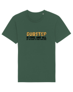 Dubstep Is Cool And All Tricou mânecă scurtă Unisex Rocker