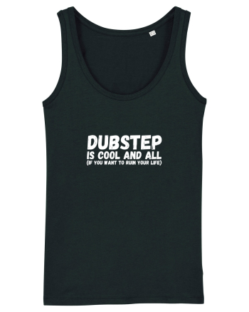 Dubstep Is Cool And All (alb) Black
