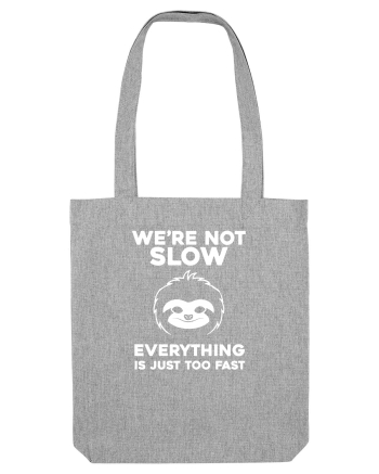 SLOTH Heather Grey