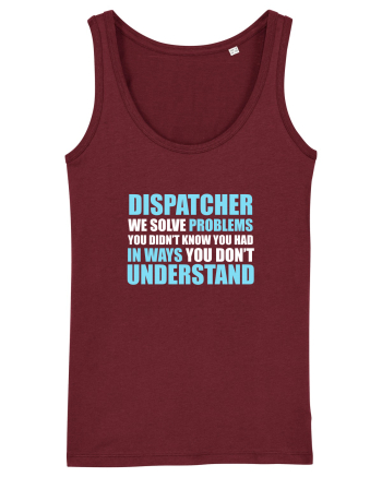 DISPATCHER Burgundy