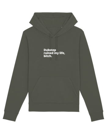 Dubstep Ruined My Life, Bitch (simple version)  Khaki