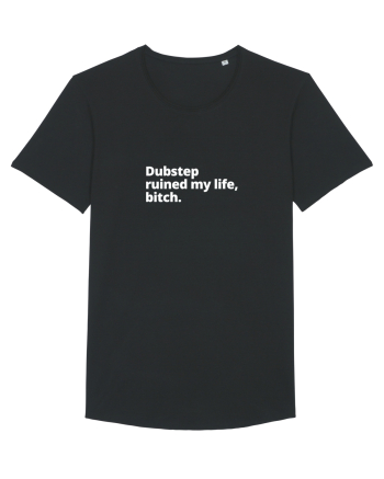 Dubstep Ruined My Life, Bitch (simple version)  Black