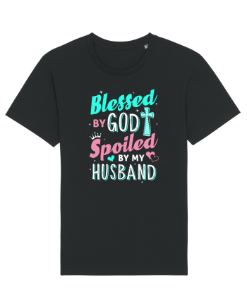 Blessed by God Spoiled by my husband Black