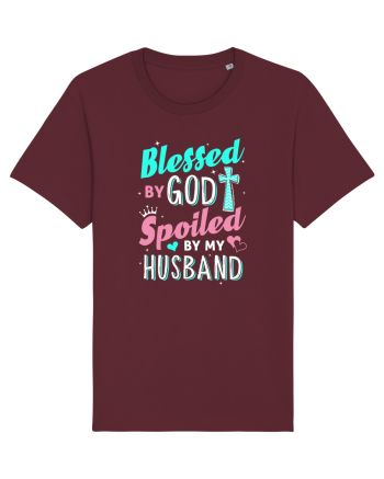 Blessed by God Spoiled by my husband Burgundy