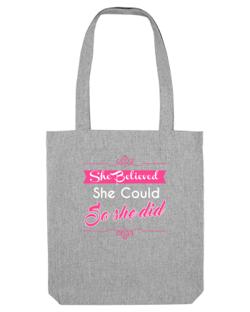 SHE BELIEVED Heather Grey