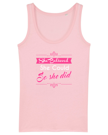 SHE BELIEVED Cotton Pink