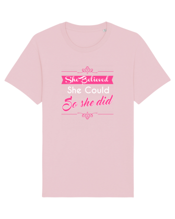 SHE BELIEVED Cotton Pink