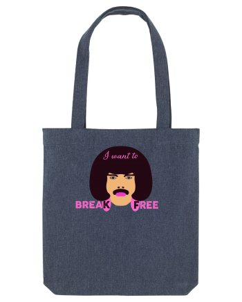 I Want To Break Free Midnight Blue