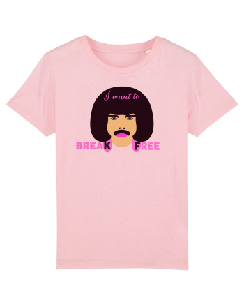 I Want To Break Free Cotton Pink
