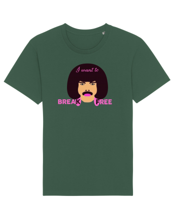 I Want To Break Free Bottle Green