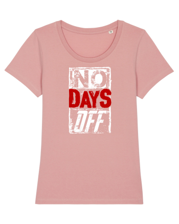 No Days Off Canyon Pink