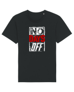 No Days Off Tricou mânecă scurtă Unisex Rocker
