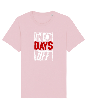No Days Off Cotton Pink