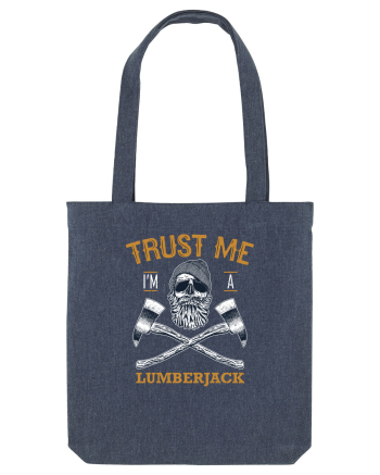 Trust Me I'm A Lumberjack Midnight Blue