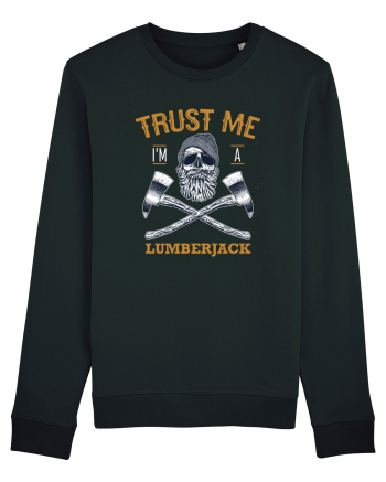 Trust Me I'm A Lumberjack Black
