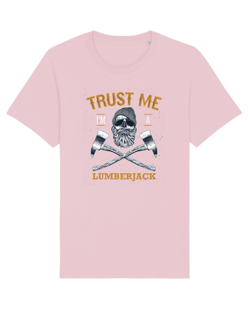 Trust Me I'm A Lumberjack Cotton Pink