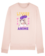 I Paused My Game To Watch Anime Bluză mânecă lungă Unisex Rise