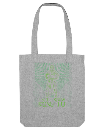 I still know kung fu - Pentru fanii Matrix Heather Grey