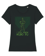 I still know kung fu - Pentru fanii Matrix Tricou mânecă scurtă guler larg fitted Damă Expresser