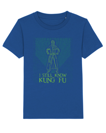 I still know kung fu - Pentru fanii Matrix Majorelle Blue