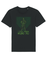 I still know kung fu - Pentru fanii Matrix Tricou mânecă scurtă Unisex Rocker