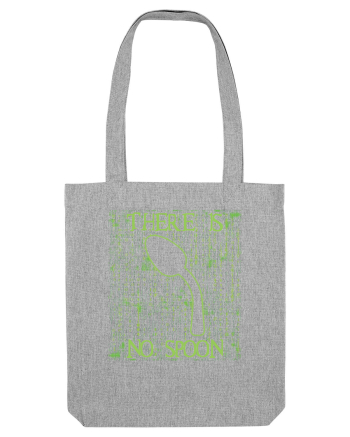 There is no spoon - Pentru fanii Matrix Heather Grey