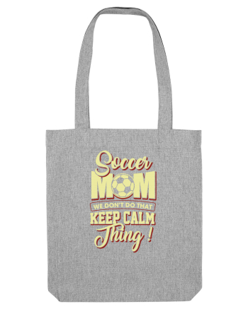 SOCCER MOM Heather Grey