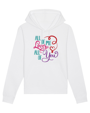 All of me Loves All of You White