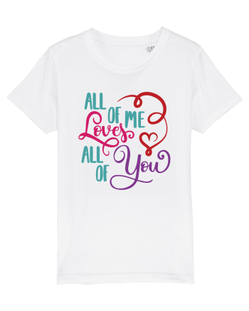 All of me Loves All of You White