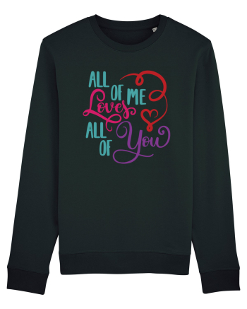 All of me Loves All of You Black