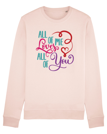 All of me Loves All of You Candy Pink