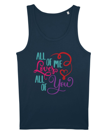 All of me Loves All of You Navy