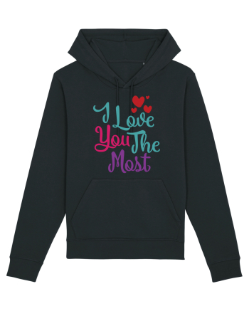 I Love You the Most Black
