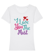 I Love You the Most Tricou mânecă scurtă guler larg fitted Damă Expresser